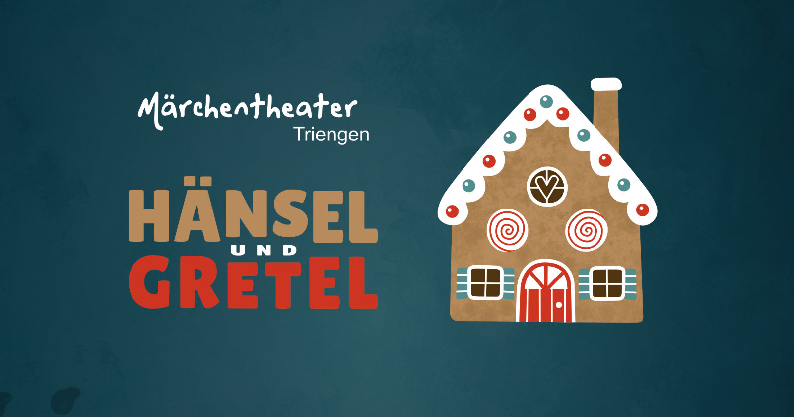 Hänsel und Gretel